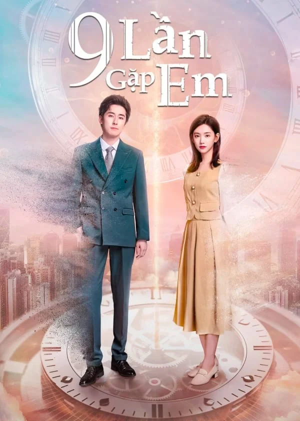9 Lần Gặp Em 9 Lần Gặp Em