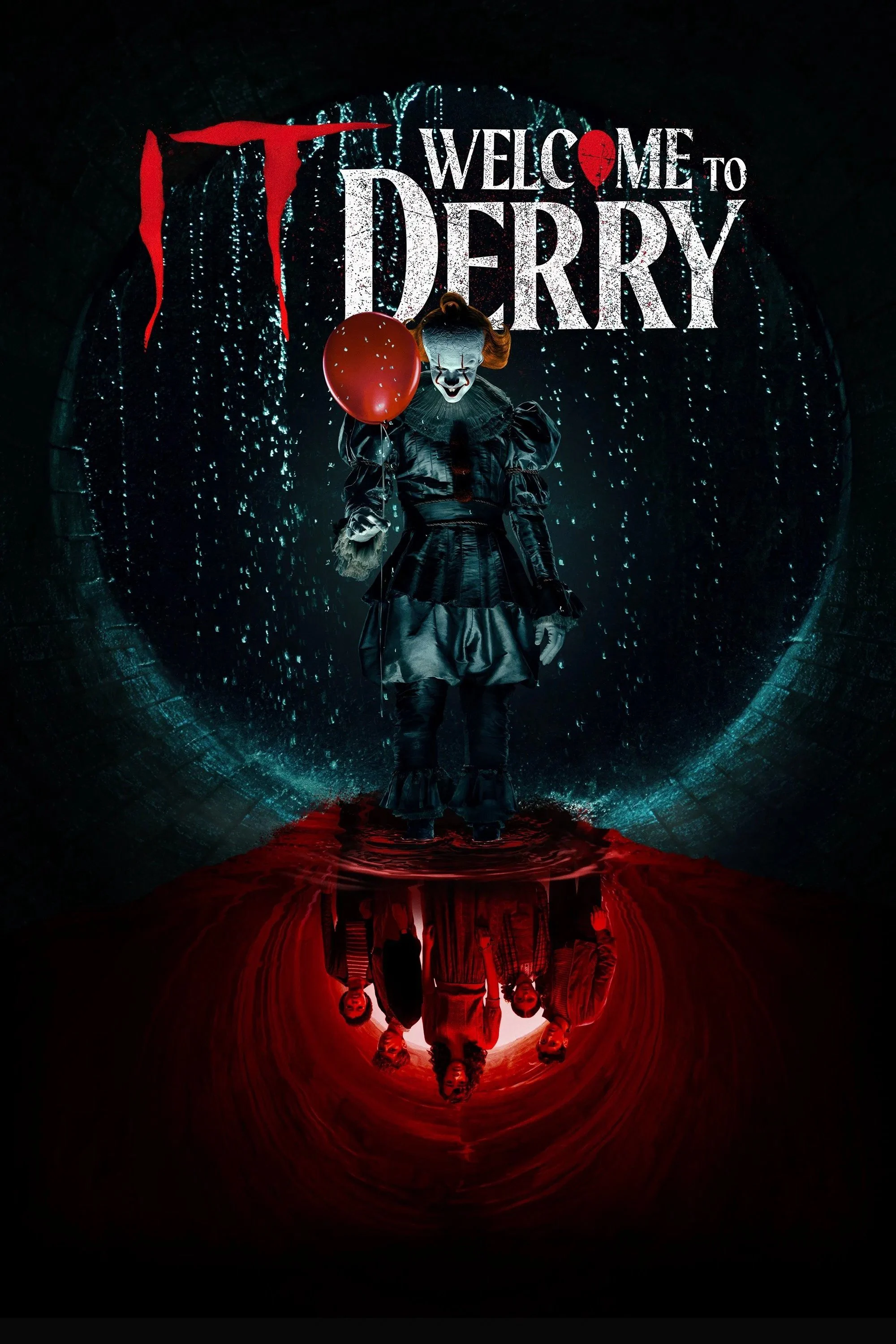 Gã Hề Ma Quái: Chào Mừng Đến Derry Gã Hề Ma Quái: Chào Mừng Đến Derry