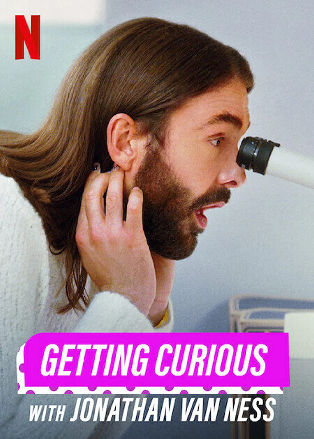 Hiếu kỳ cùng Jonathan Van Ness Hiếu kỳ cùng Jonathan Van Ness
