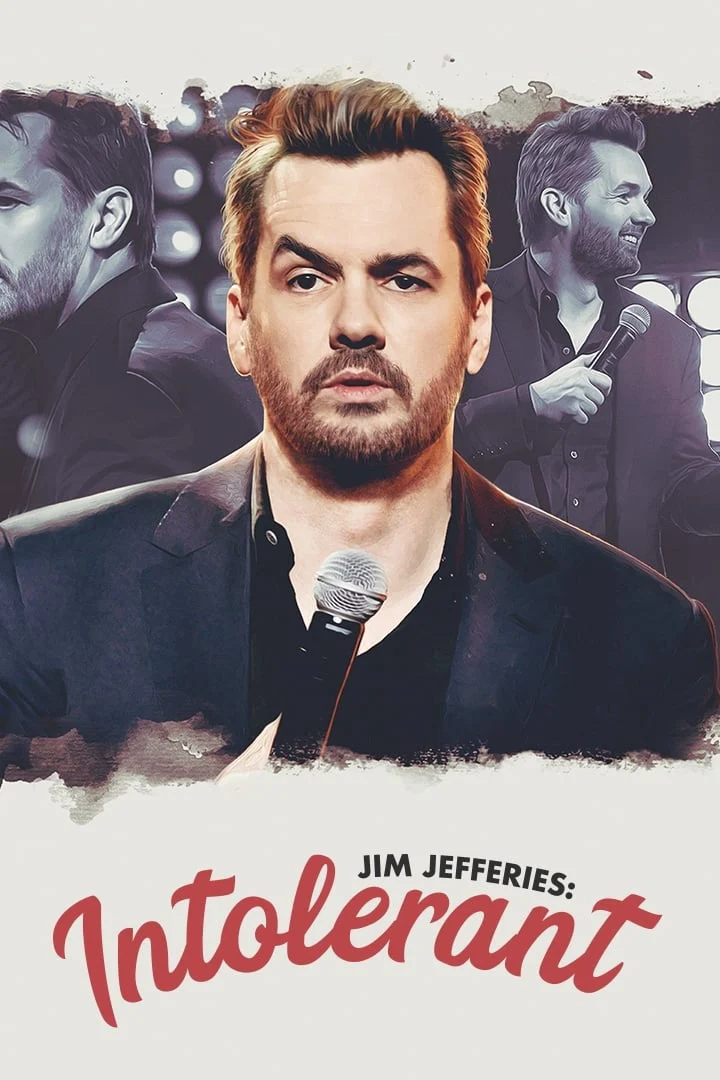 Jim Jefferies: Không khoan dung Jim Jefferies: Không khoan dung