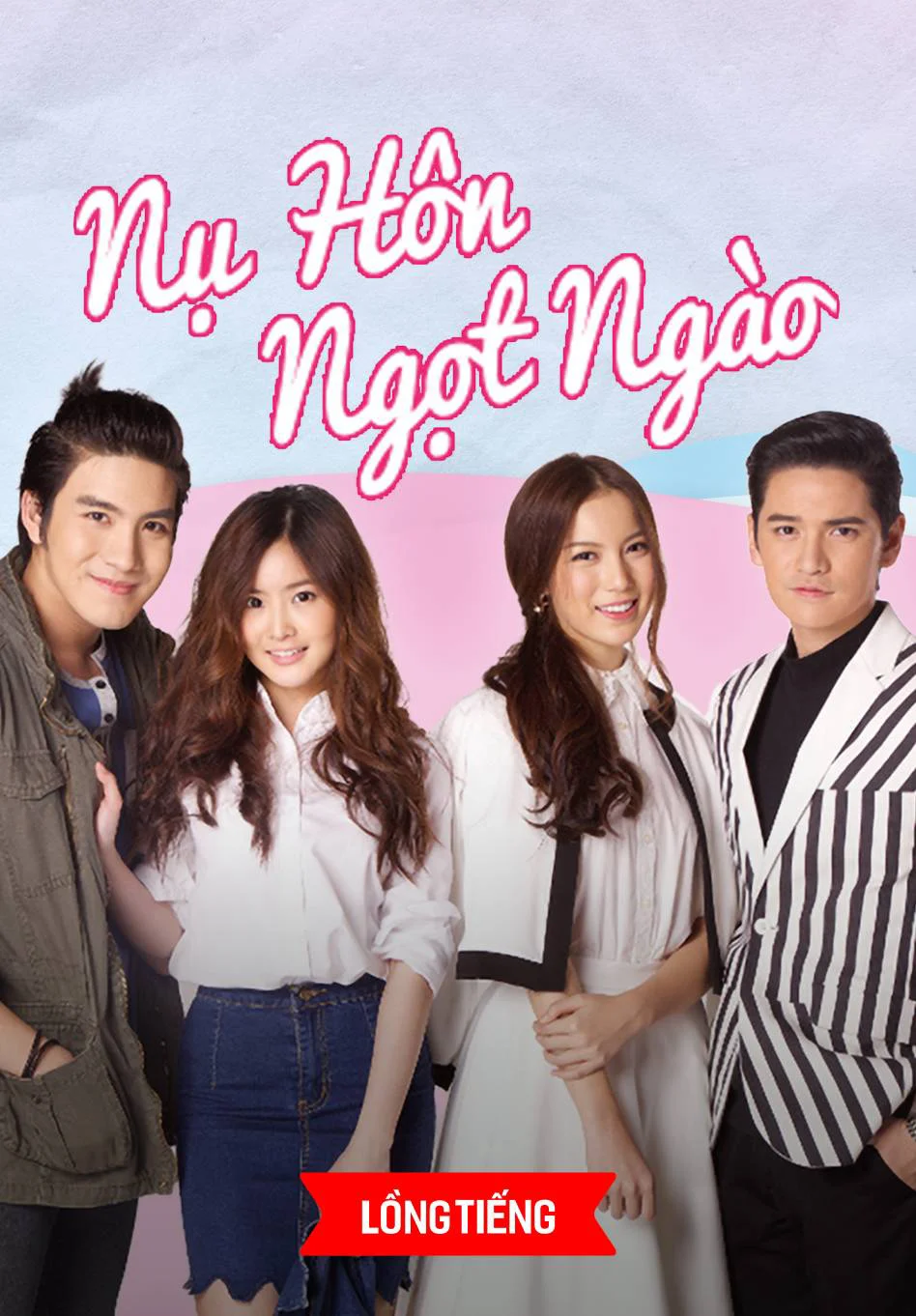 Nụ Hôn Ngọt Ngào Nụ Hôn Ngọt Ngào
